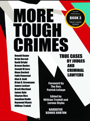 cover image of More Tough Crimes--True Cases by Judges and Criminal Lawyers